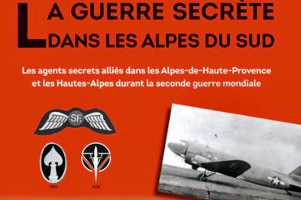 Conférence d'Antoine ARNOUX : La guerre secrète dans les Alpes du sud