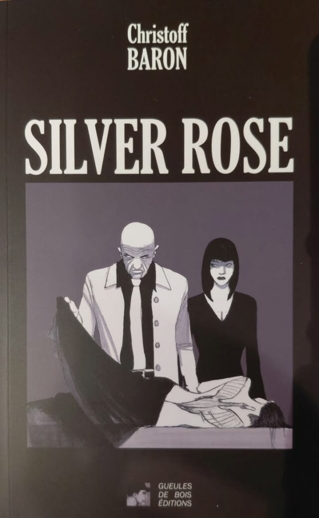 📚 Découvrez SILVER ROSE, le polar de Christoff Baron.

Disponible à la librairie-boutique de l'Abbaye.