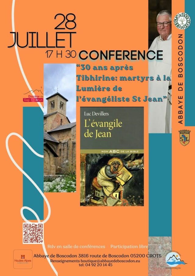 CONFERENCE par Luc Devillers : 
📆 Mardi 28 juillet.
🕠 17h30.
📍 salle de conférence - abbaye de Boscodon.
🪙 Participation libre.