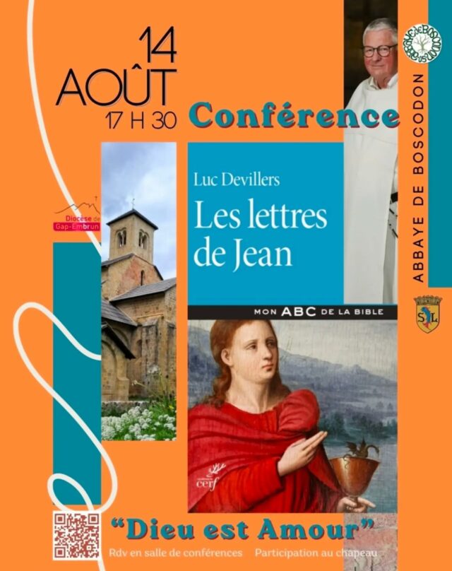 [CONFERENCE] 🗣 "Les lettres de Jean" par Luc Devillers, frère dominicain. 

🗓  vendredi 14 août 
🕟  17h30
📍  salle de conférence - abbaye de Boscodon 
Participation libre, au profit de l'abbaye. 

@boscodonabbaye05 #abbayedeboscodon #serreponcon #embrun #hautesalpestourisme #hautesalpes