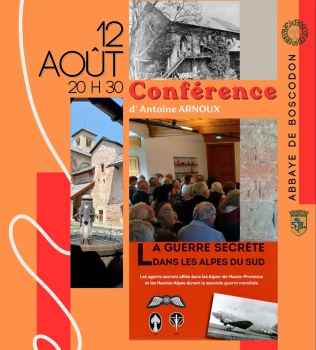 [CONFERENCE] 🗣 Antoine Arnoux évoquera la 2nde Guerre Mondiale dans les Hautes-Alpes et les Alpes de Haute Provence :

🗓  mercredi 12 août 
🕟  20h30
📍  salle de conférence - abbaye de Boscodon 
Participation libre

@boscodonabbaye05 #serreponcon #embrun #hautesalpestourisme #hautesalpes #ww2