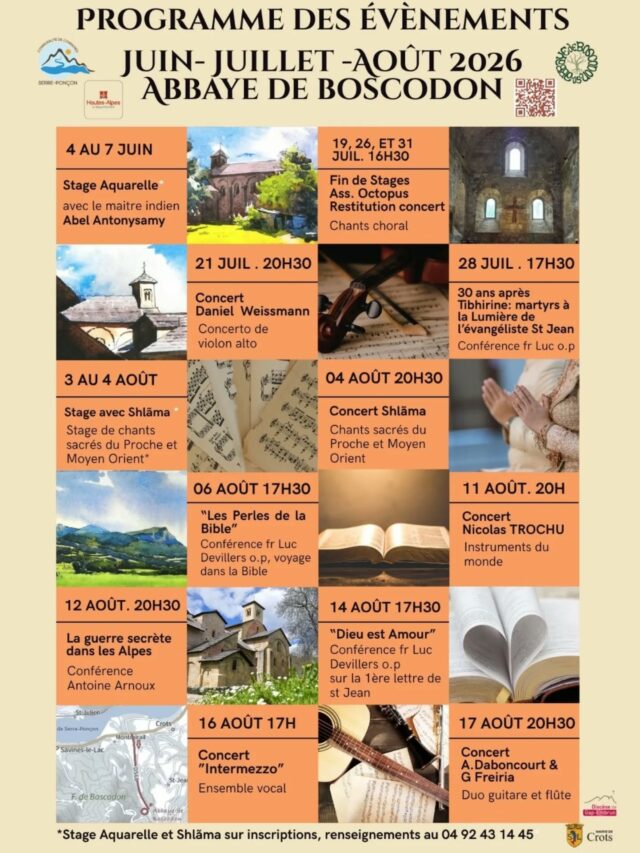 [AGENDA] 🗓 Eté en approche... Voici le programme des événements pour l'été 2026 à l'abbaye. 

🕙  Horaires d'ouverture :
lundi au samedi : 10h-13h et 14h-18h30
dimanche : 11h-13h et 14h-18h30

@boscodonabbaye05 #abbayedeboscodon #serreponcon #embrun #hautesalpestourisme #hautesalpes
